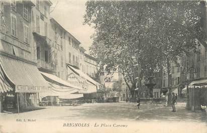 CPA FRANCE 83 " Brignoles, La Place Caramy"
