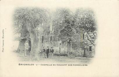 CPA FRANCE 83 " Brignoles, Chapelle du Couvent des Cordeliers"