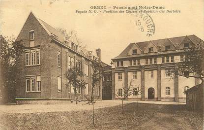 / CPA FRANCE 14 "Orbec, pensionnat Notre Dame"