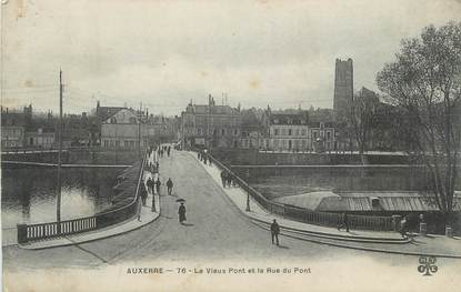 CPA FRANCE 89 "Auxerre, Le vieux pont et la rue du pont