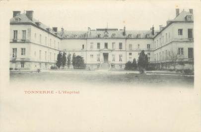 CPA FRANCE 89 "Tonnerre, L'Hôpital"