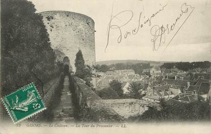 / CPA FRANCE 27 " Gisors, le château, la tour du prisonnier"
