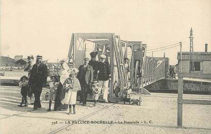 CPA FRANCE 17 " La Pallice - Rochelle, La Passerelle"