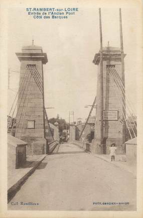 CPA FRANCE 42 " St Rambert sur Loire, Entrée de l'ancien pont côté des barques"