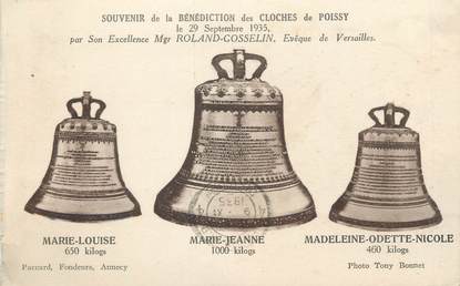CPA FRANCE 78 " Poissy, Les cloches Marie-Louise, Marie-Jeanne et Madeleine-Odette-Nicole" / CLOCHES
