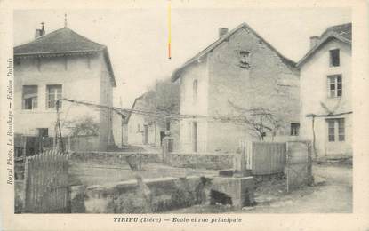 CPA FRANCE 38 "Tirieu, Ecole et rue principale"