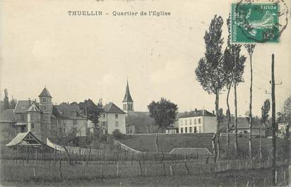 CPA FRANCE 38 "Thuellin, Quartier de l'église"