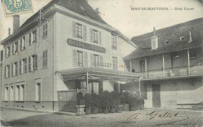 CPA FRANCE 38 " Pont de Beauvoisin, Hôtel Gallet"