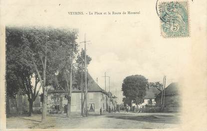 CPA FRANCE 38 " Veyrins, La Place et la Route de Morestel"