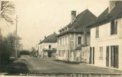 CARTE PHOTO FRANCE 38 " Corbelin, RN 75 à Bois Vion"