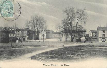 CPA FRANCE 38 " Pont de Chéruy, La place"