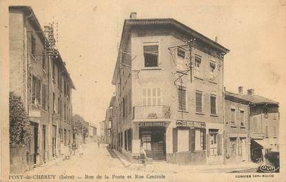 CPA FRANCE 38 " Pont de Chéruy, Rue de la Poste et Rue Centrale"