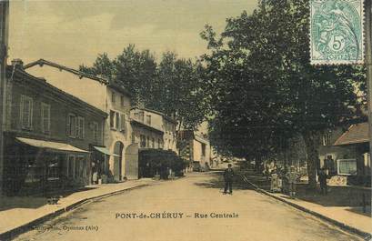 CPA FRANCE 38 " Pont de Chéruy, Rue centrale"