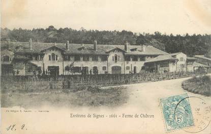 CPA FRANCE 83 " Signes, Ferme de Chibron"