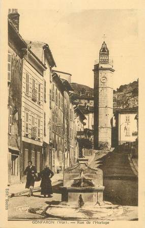 CPA FRANCE 83 " Gonfaron, Rue de l'Horloge"