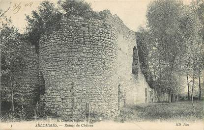 / CPA FRANCE 41 "Selommes, ruines du château"