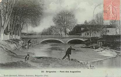 CPA FRANCE 83 " Brignoles, Pont des Augustins"