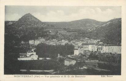 CPA FRANCE 83 " Montferrat, Vue générale et Notre Dame de Beauvoir"