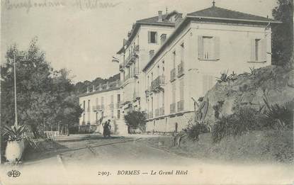 CPA FRANCE 83 " Bormes, Le Grand Hôtel"