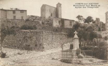 CPA FRANCE 83 " Comps sur Artuby, Le monument aux morts et l'église des Templiers" / TEMPLIERS