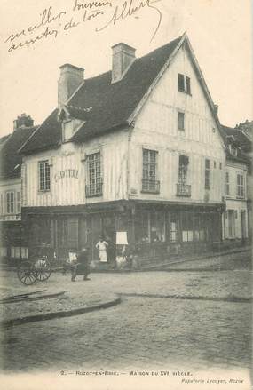 / CPA FRANCE 77 "Rozay en Brie, maison du XVIème siècle"