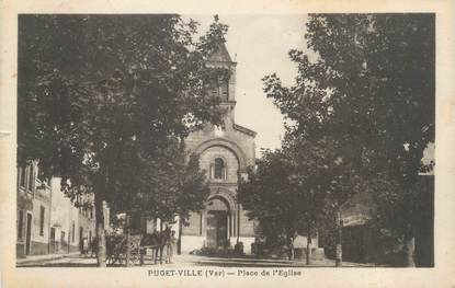 CPA FRANCE 83 " Puget Ville, Place de l'église"