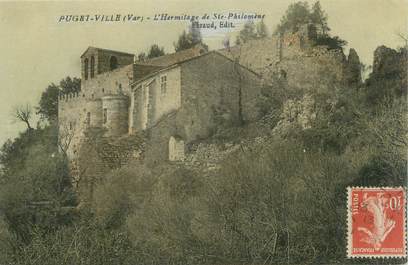 CPA FRANCE 83 " Puget Ville, L'Hermitage de Ste Philomène"