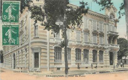 CPA FRANCE 83 " Draguignan, L'Hôtel des Postes"