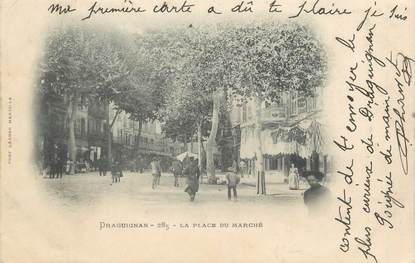 CPA FRANCE 83 " Draguignan, La Place du Marché"
