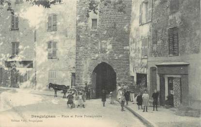 CPA FRANCE 83 " Draguignan, La Place et la Porte Portaiguière"