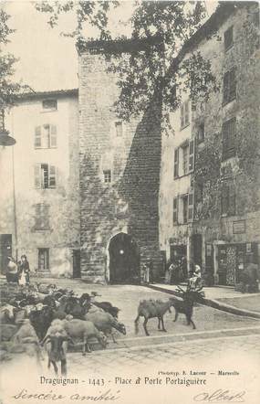 CPA FRANCE 83 " Draguignan, Place et Porte Portaiguières"