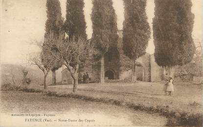 CPA FRANCE 83 " Fayence, Notre Dame des Cyprés"