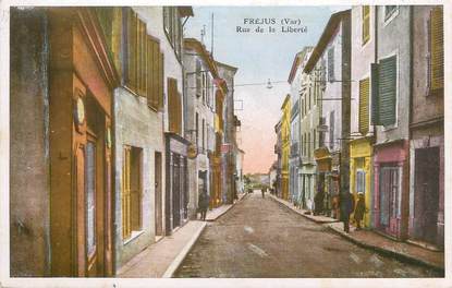 CPA FRANCE 83 " Fréjus, Rue de la Liberté"