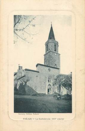 CPA FRANCE 83 " Fréjus, La Cathédrale"