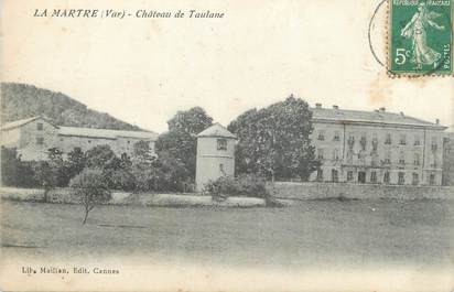 CPA FRANCE 83 " La Martre, Château de Taulane"