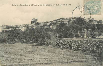 CPA FRANCE 83 " Ste Anastasie, Vue générae et le Pont Neuf"