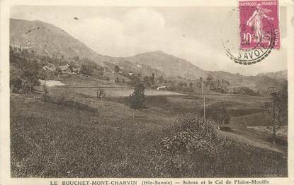 CPA FRANCE 74 " Le Bouchet - Mont Charvin, Sulens et le Col de Plaine Mouille"