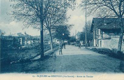 CPA FRANCE 74 "St Julien en Genevois, Route de Ternier"