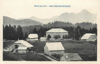 CPA FRANCE 74 " Praz de Lys, Hôtel Chardonnens"