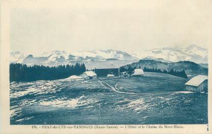 CPA FRANCE 74 " Praz de Lys sur Taninges, L'Hôtel et la Chaîne du Mont Blanc"