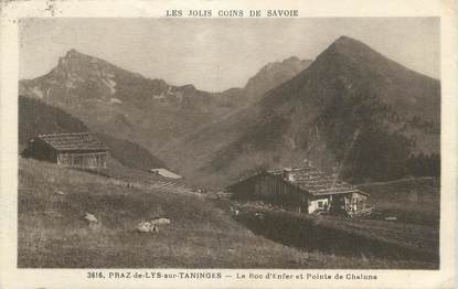 CPA FRANCE 74 " Praz de Lys sur Taninges, Le Roc d'Enfer et Point de Chalune"