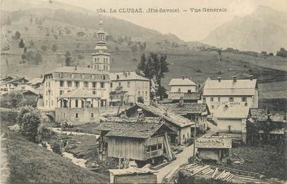 CPA FRANCE 74 " La Clusaz, Vue générale"