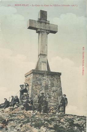 / CPA FRANCE 42 "Mont Pilat, la croix du Crest de l'Oeillon"