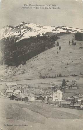 CPA FRANCE 74 " La Clusaz, Quartier des villas et e Pic de l'Aiguille"