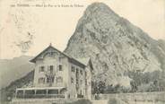 74 Haute Savoie CPA FRANCE 74 " Thônes, Hôtel du Fier et la Roche de Thônes"