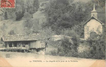 CPA FRANCE 74 " Thônes, La Chapele et le Pont de la Vacherie"