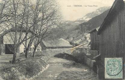 CPA FRANCE 74 " Thônes, Le vieux pont"