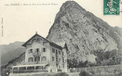 CPA FRANCE 74 " Thônes, Hôtel du Fier et la Roche de Thônes"
