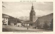 74 Haute Savoie CPA FRANCE 74 " Le Grand Bornand, La place et la Chaîne des Aravis"