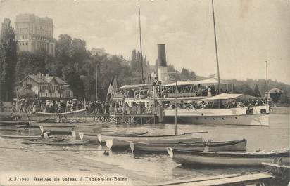 CPA FRANCE 74 "Thonon les Bains, Arrivée du bâteau"